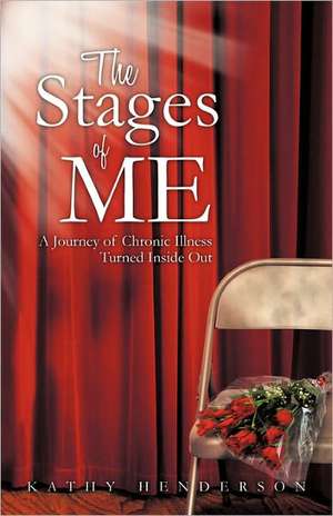 The Stages of Me de Kathy Henderson