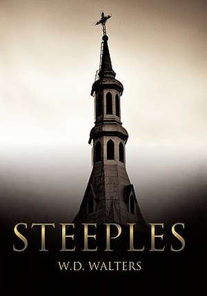 Steeples de W. D. Walters