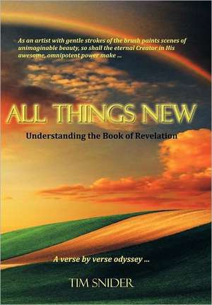 All Things New de Tim Snider