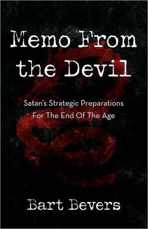 Memo from the Devil de Bart Bevers