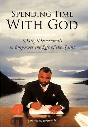 Spending Time with God de Charles E Jordan