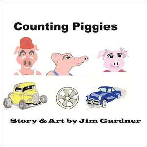 Counting Piggies de Jim Gardner