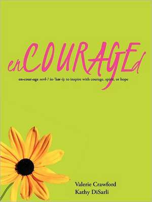 Encouraged de Kathy Disarli