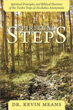 Spiritual Steps de Kevin Means