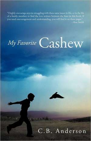 My Favorite Cashew de C. B. Anderson