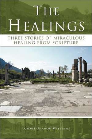 The Healings de Lonnie-Sharon Williams