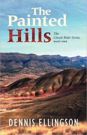 The Painted Hills de Dennis Ellingson