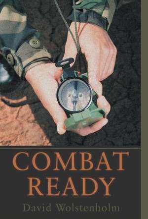 Combat Ready de David Wolstenholm