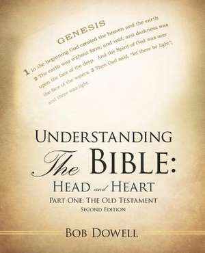 Understanding the Bible de Bob Dowell