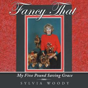 Fancy That de Sylvia Woody