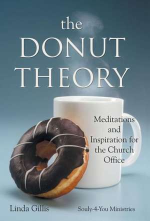 The Donut Theory de Linda Gillis