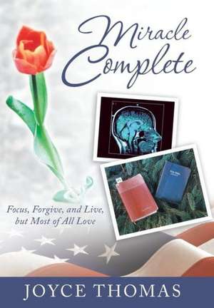 Miracle Complete de Joyce Thomas