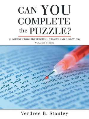 Can You Complete the Puzzle? de Verdree B. Stanley