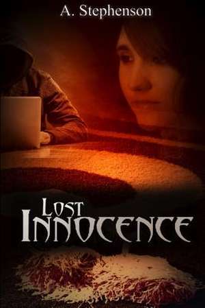 Lost Innocence de Abigayle Stephenson