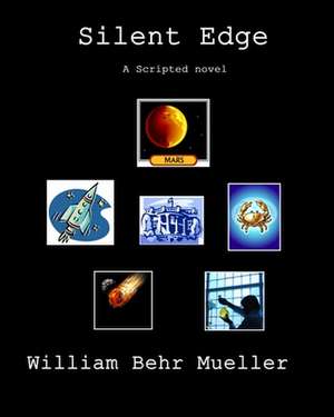 Silent Edge de Mueller, William Behr