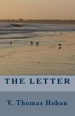 The Letter: Jerry and the New Generation de V. Thomas Hoban