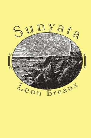 Sunyata: Animal Inspired Bodyweight Workouts for Men and Women de Leon Breaux