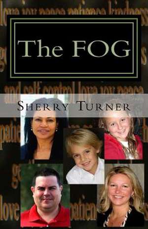 The Fog de Sherry Turner