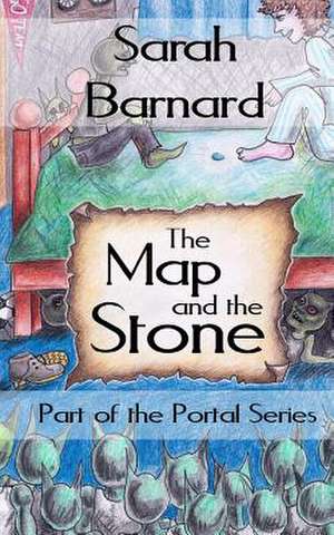 The Map and the Stone de Sarah Barnard