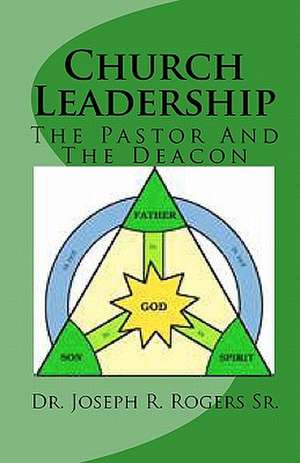 Church Leadership de Rogers, Joseph R., Sr.