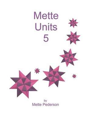 Mette Units 5 de Mette Pederson