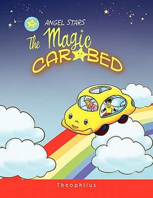 The Magic Car Bed de Theophilus