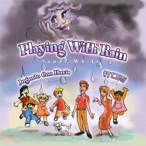 Playing with Rain de Sandi White