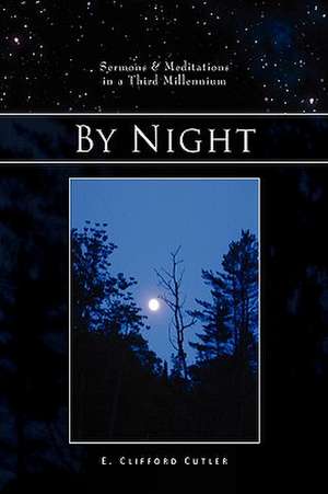 By Night de Reverend E. Clifford Cutler