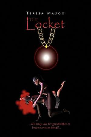 Mason, T: Locket