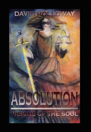 Holloway, D: Absolution