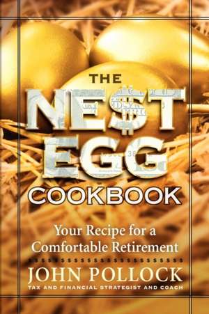 Pollock, J: Nest Egg Cookbook