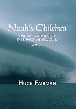 Fairman, H: Noah's Children