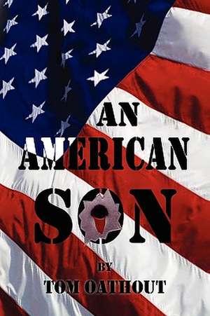 An American Son de Tom Oathout