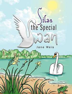 Silas the Special Swan de MS Jane Weis