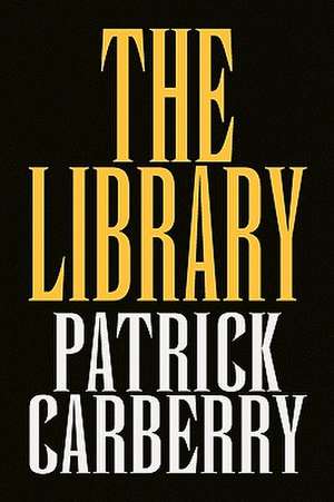 The Library de Patrick Carberry