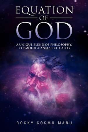 Equation of God de Rocky Cosmo Manu