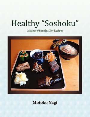 Healthy ''Soshoku'' de Motoko Yagi