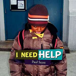 I Need Help de Paul Scott