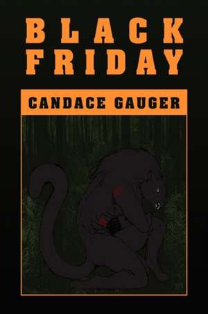 Black Friday de Candace Gauger