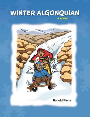 Winter Algonquian de Ronald Pierre