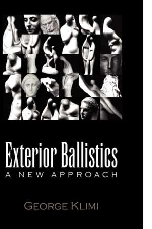 Exterior Ballistics de George Klimi