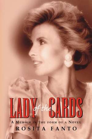 Lady of the Cards de Rosita G. Fanto