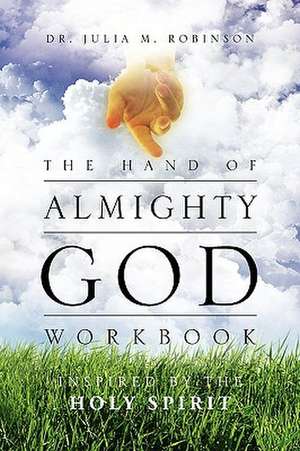 The Hand of Almighty God de Julia Robinson Mims