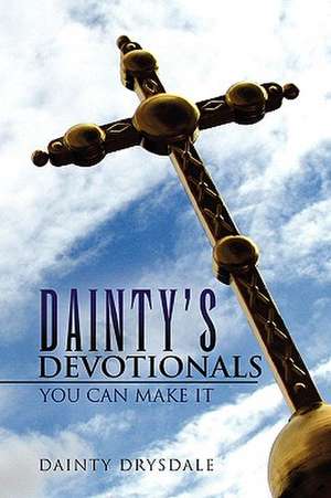 Dainty's Devotionals de Dainty Drysdale