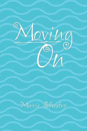 Moving on de Merrie Silvestro