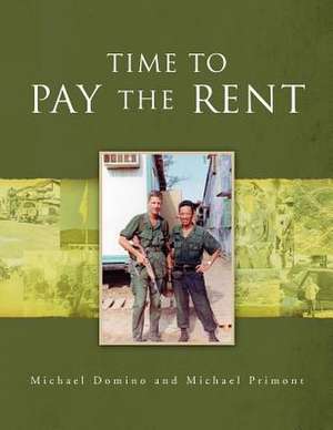 Time to Pay the Rent de Michael Domino and Michael Primont