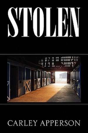 Stolen de Carley Apperson