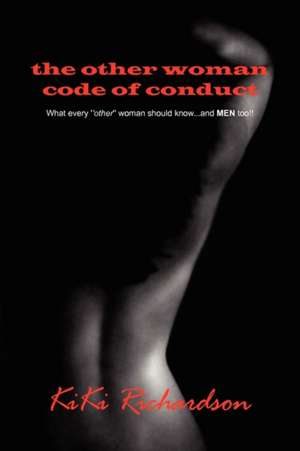 The Other Woman Code of Conduct de Kiki Richardson