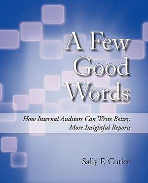 A Few Good Words de F. Cutler Sally F. Cutler