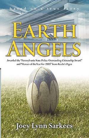 Earth Angels de Lynn Sarkees Joey Lynn Sarkees